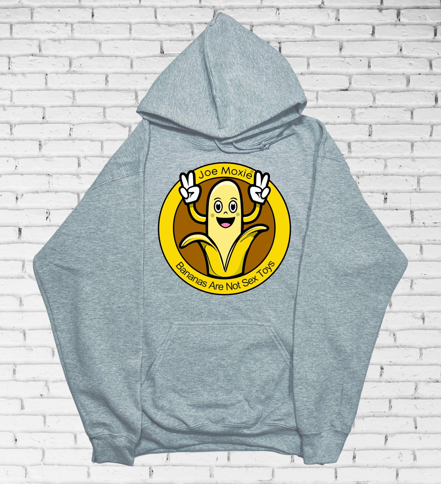 Joe Moxie® Bananas Are Not Sex Toys Hoodie