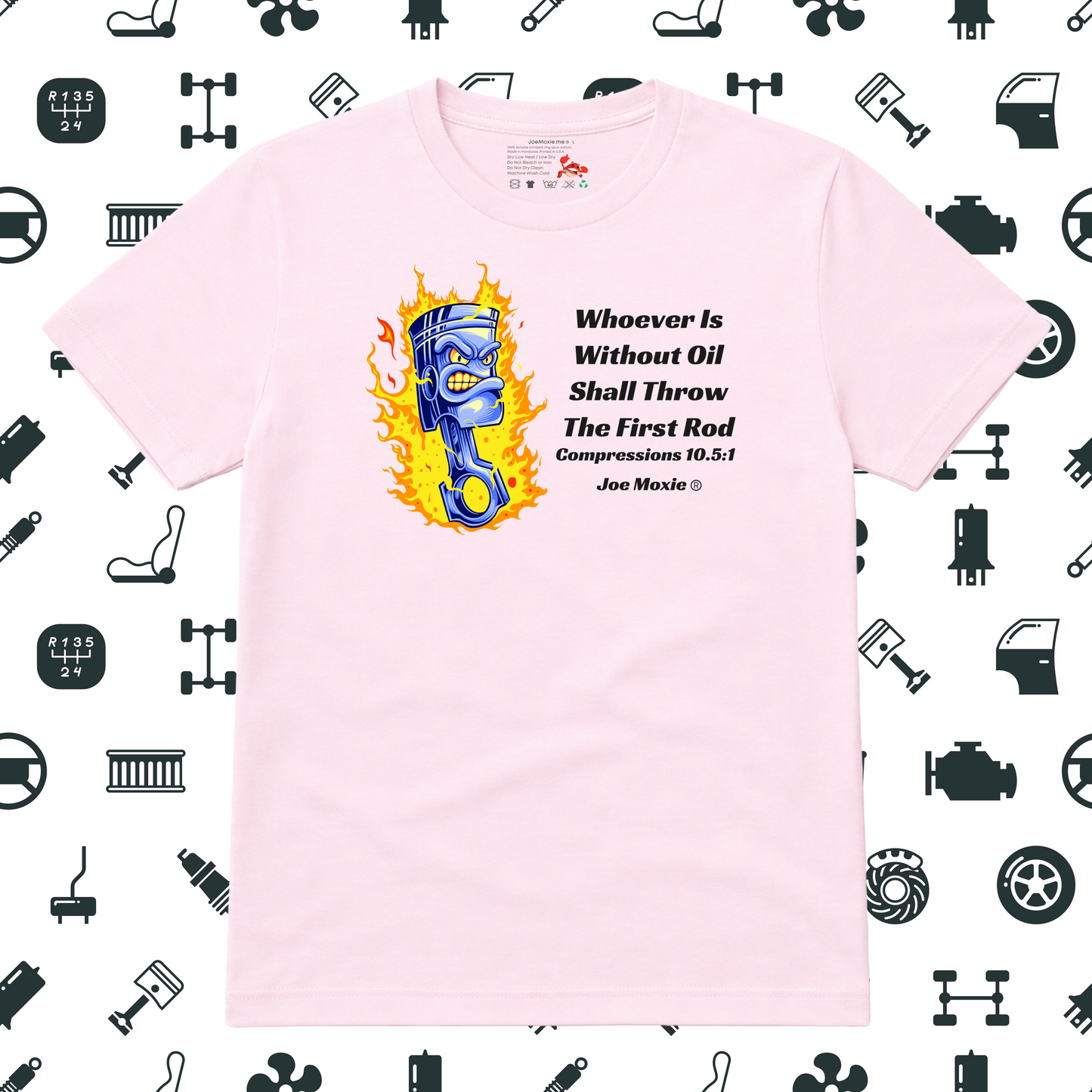 Joe Moxie® Whoever is Without Oil Shall Throw the First Rod T-Shirt