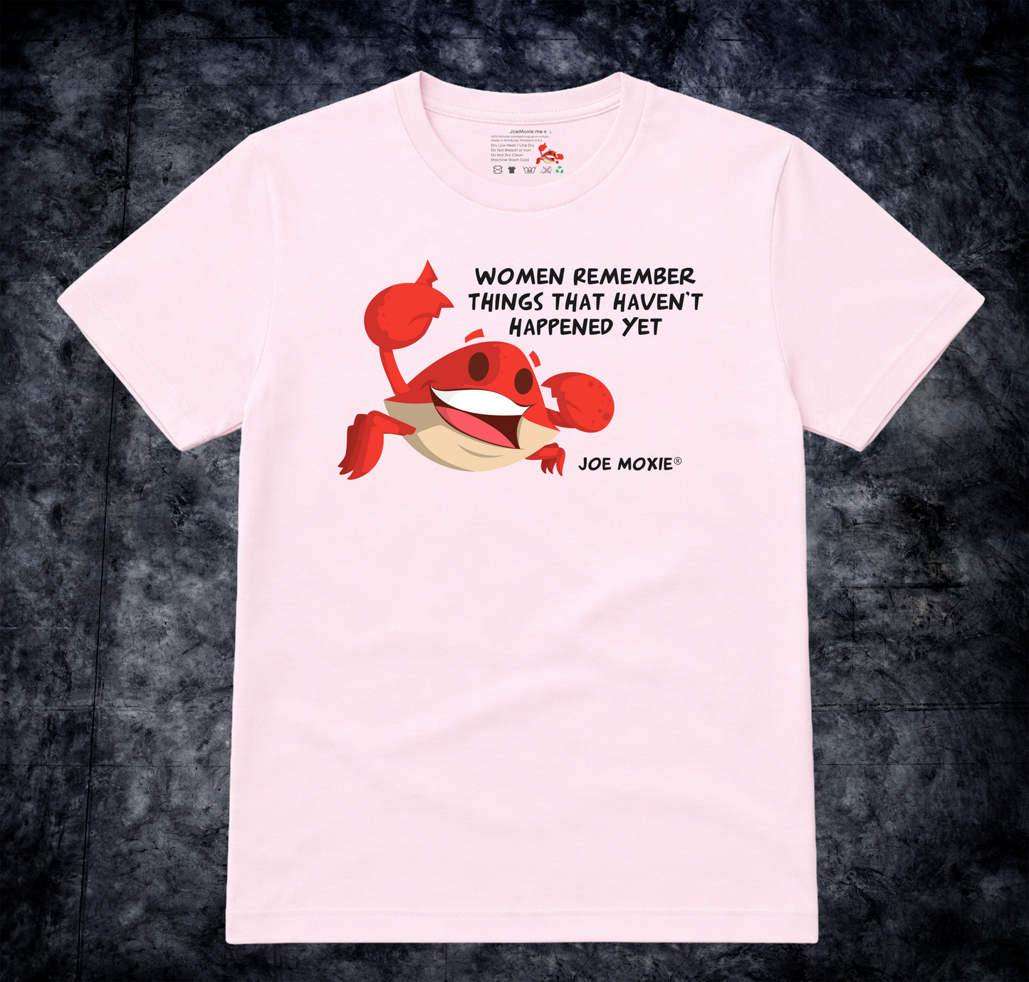 Joe Moxie® Women Remember Things That Haven't Happened Yet T-Shirt