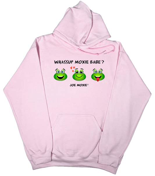 Joe Moxie® Whassup Moxie Babe Hoodie