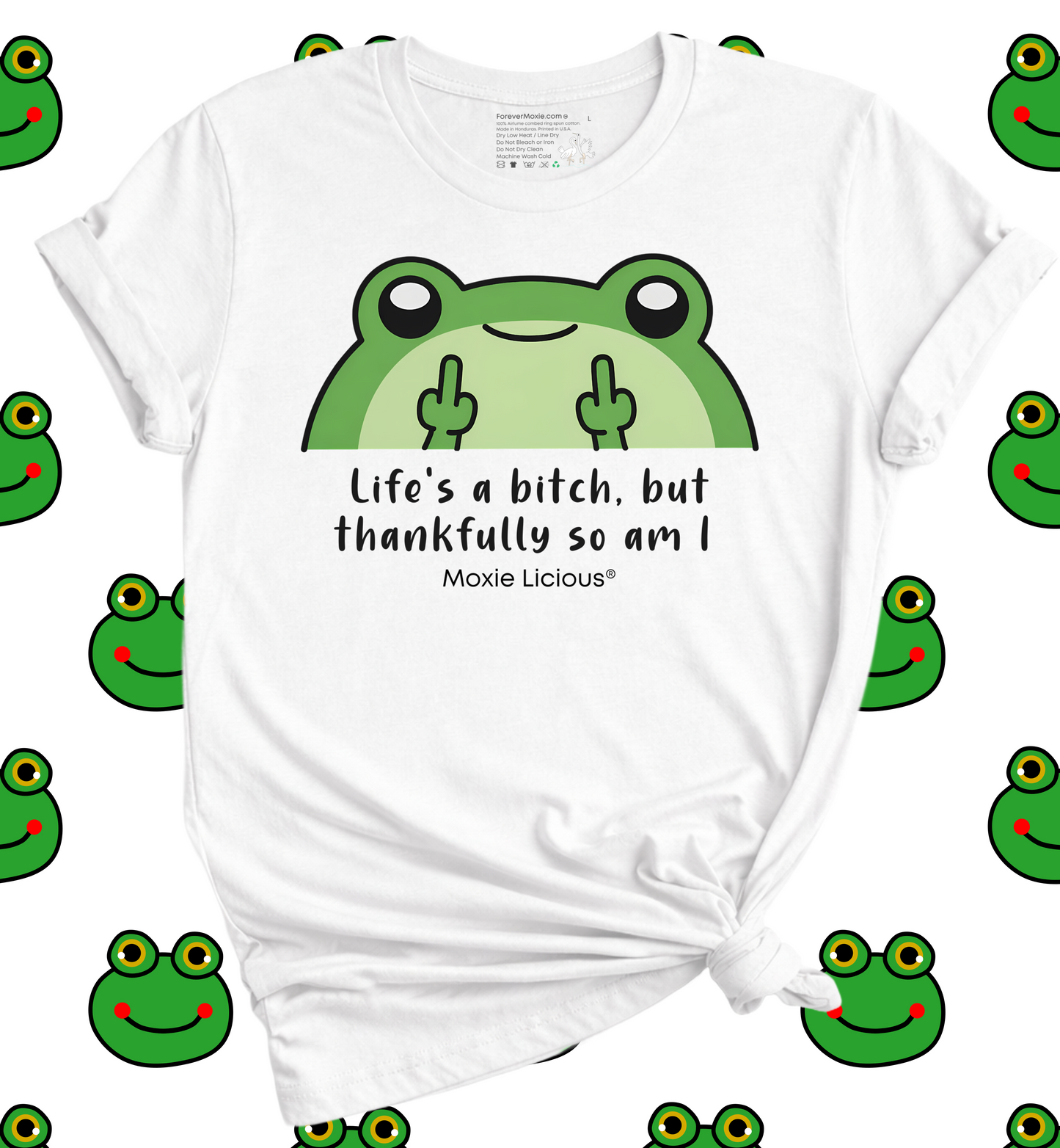 Moxie Licious® Life's A Bitch But Thankfully So Am I T-Shirt