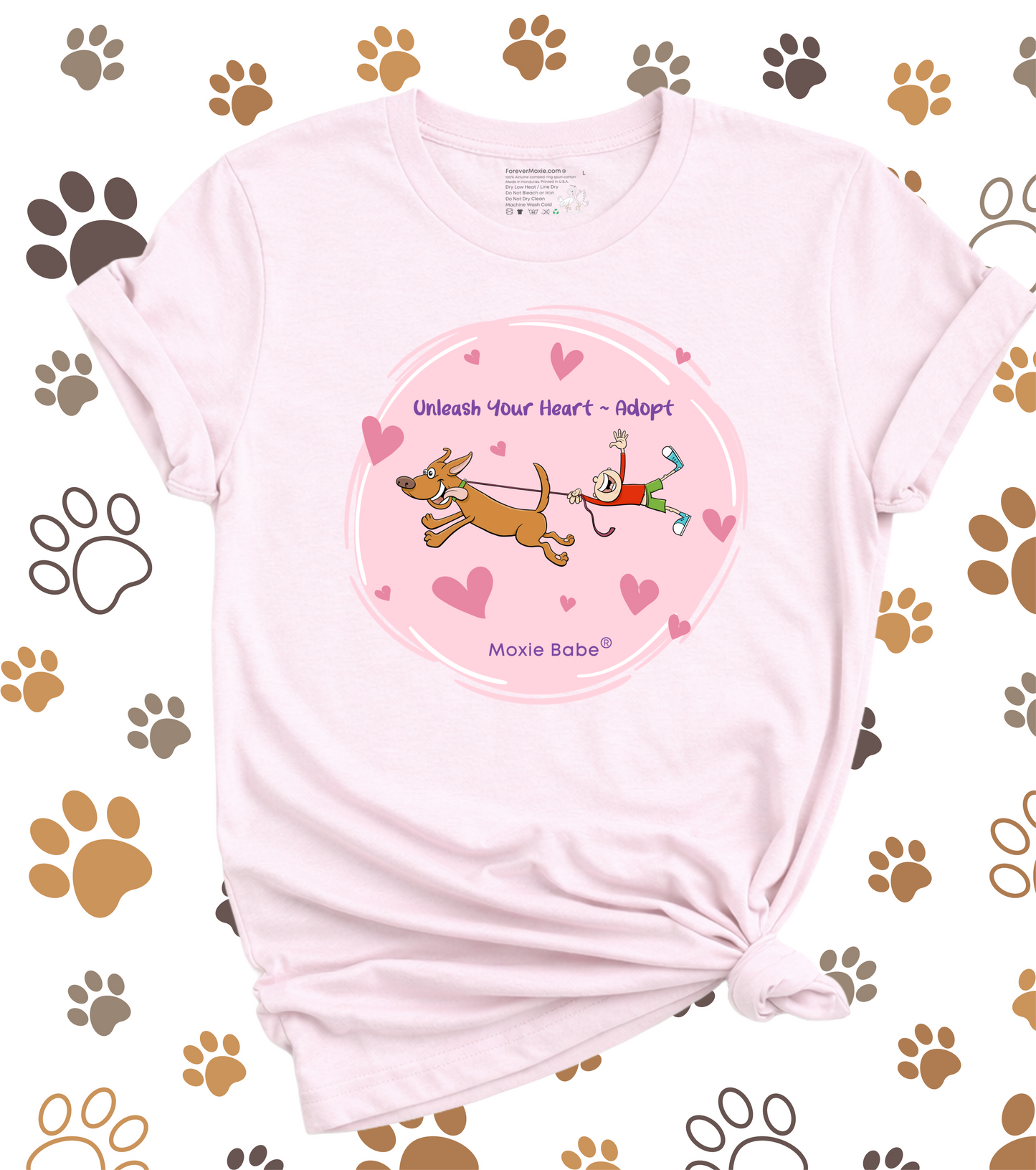 Moxie Babe® Unleash Your Heart Adopt A Dog T-Shirt