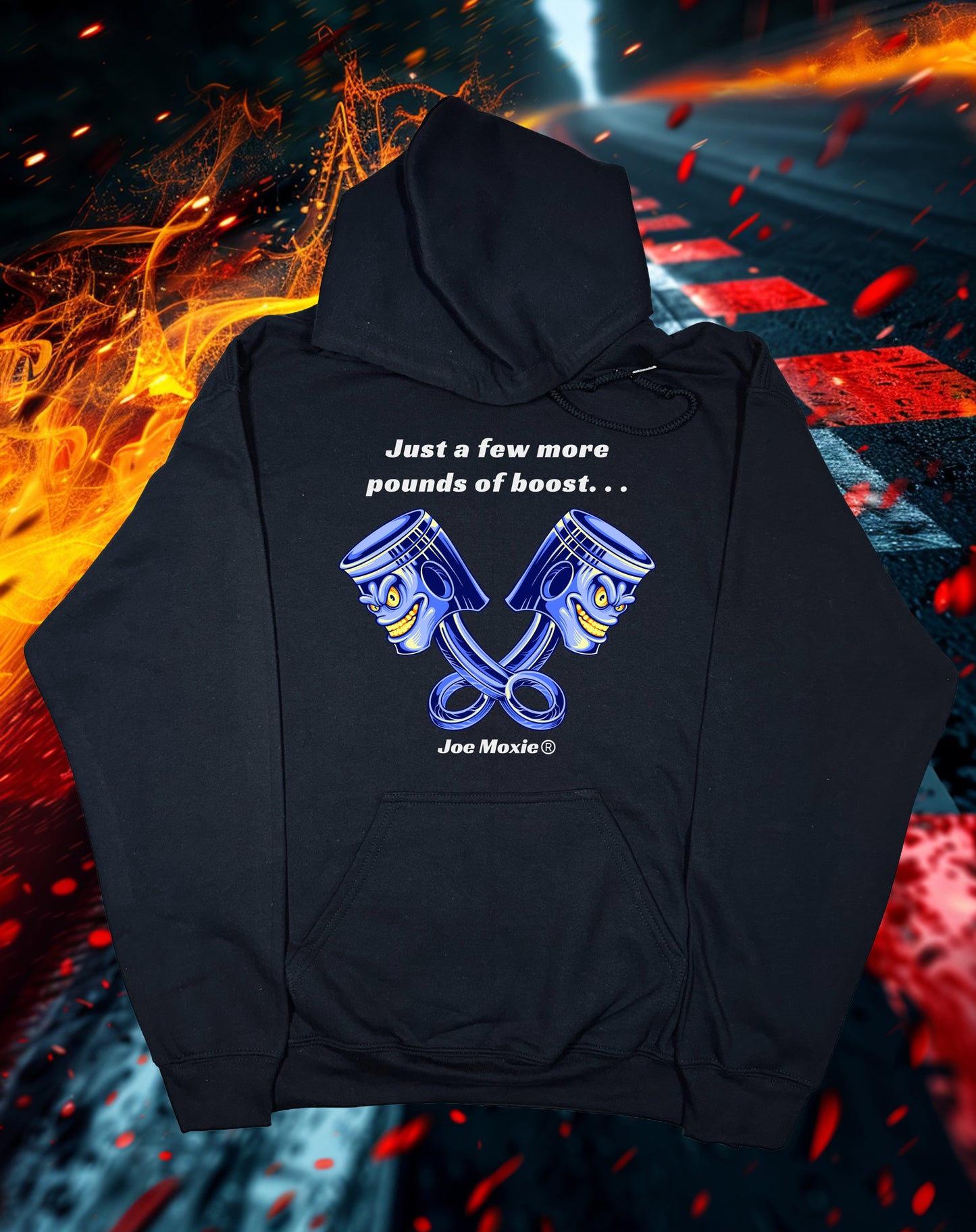 Joe Moxie® Just A Few More Pounds of Boost Hoodie
