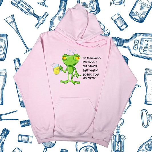 Joe Moxie® In Alcohol’s Defense I Do Stupid Shit When Sober Too Hoodie