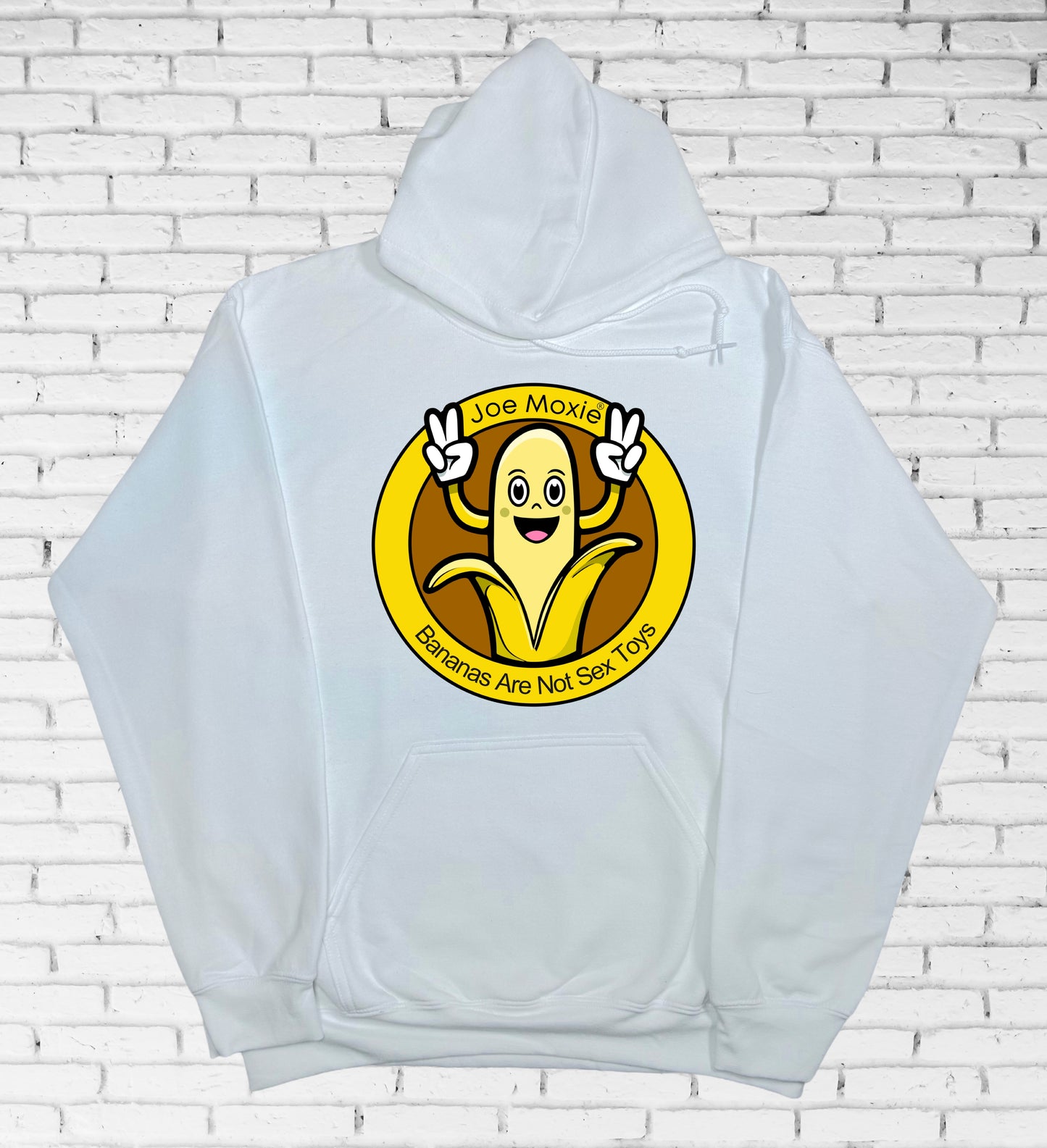 Joe Moxie® Bananas Are Not Sex Toys Hoodie
