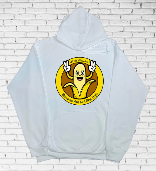 Joe Moxie® Bananas Are Not Sex Toys Hoodie