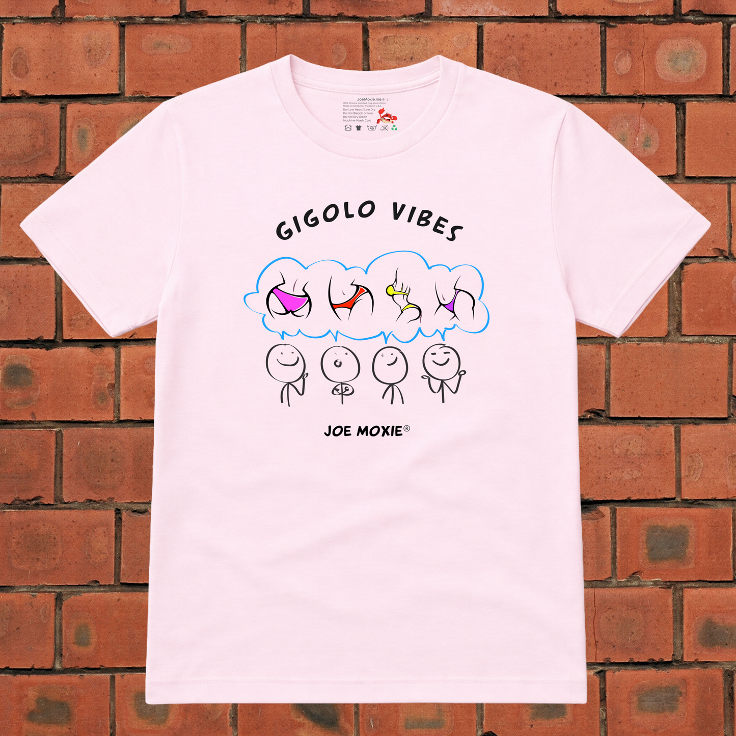 Joe Moxie® Dreaming of Gigolo Vibes T-Shirt