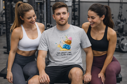 Joe Moxie® This Orgy's Off To A Slow Start T-Shirt