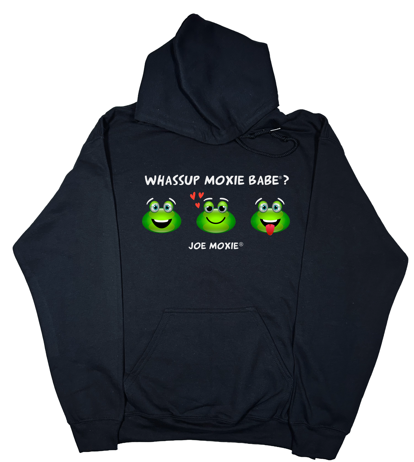 Joe Moxie® Whassup Moxie Babe Hoodie