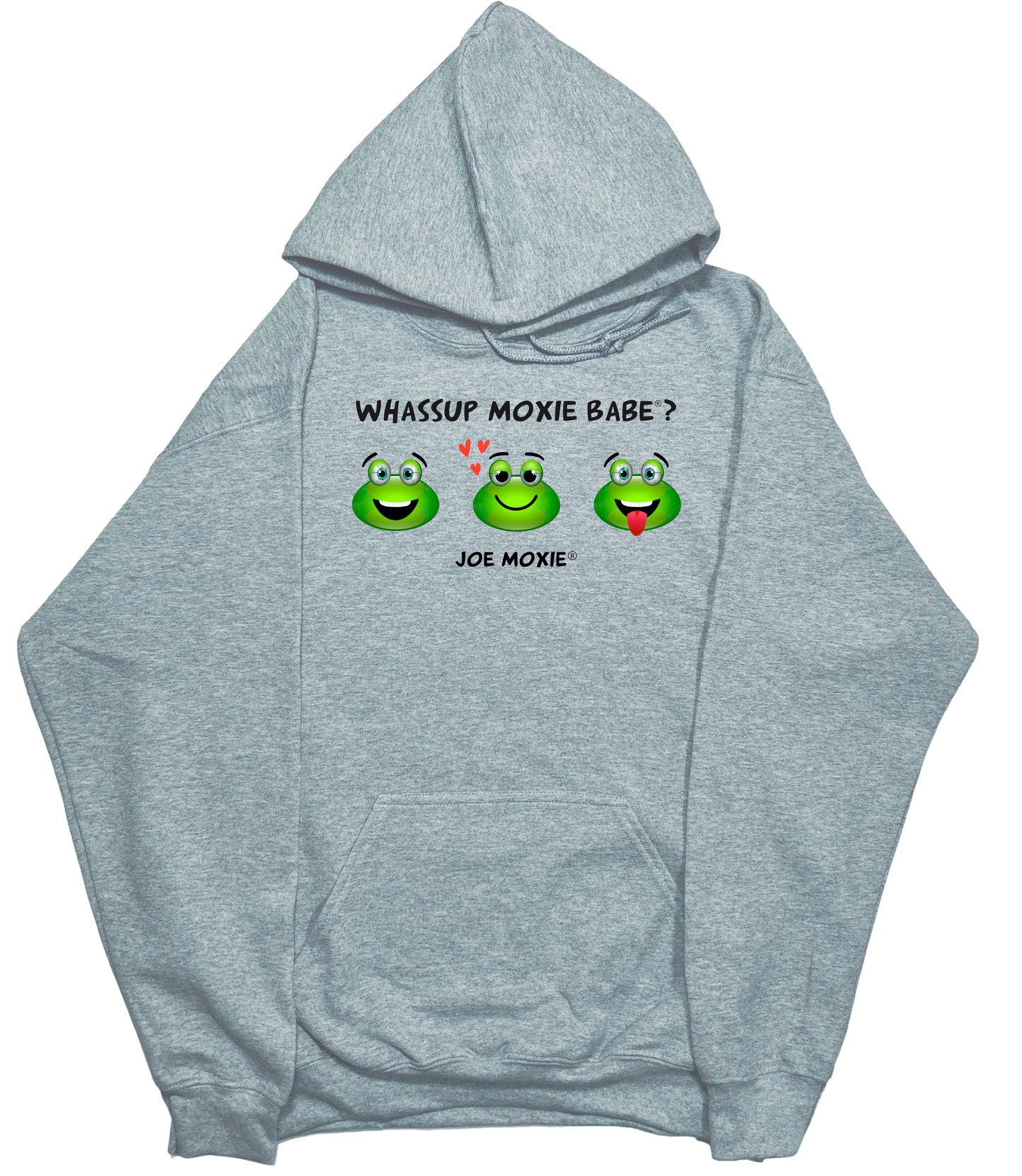 Joe Moxie® Whassup Moxie Babe Hoodie