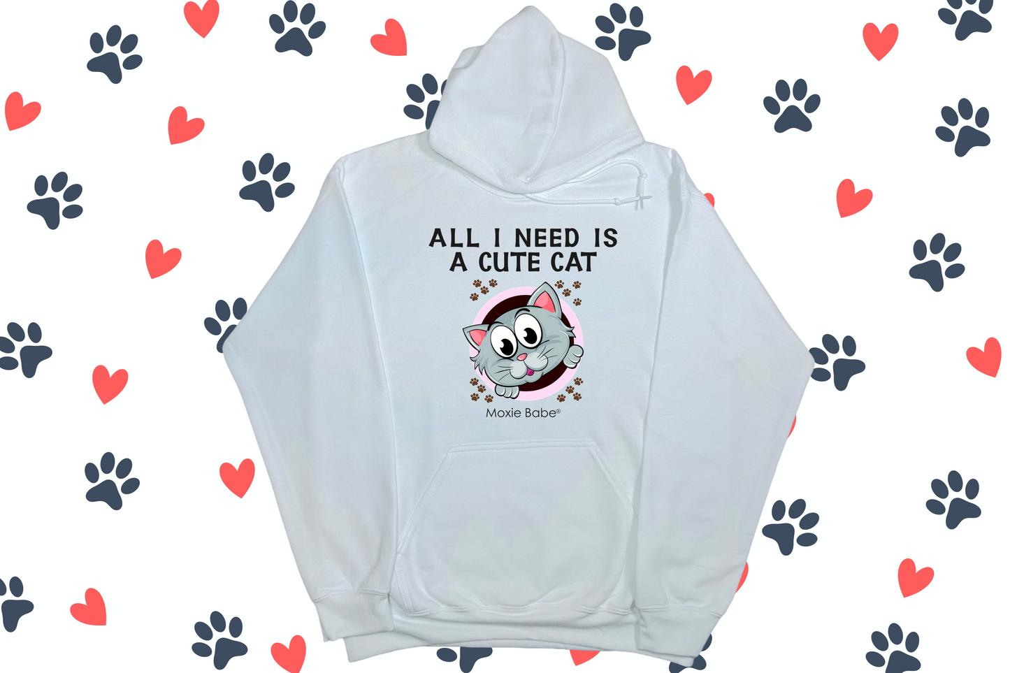 Moxie Babe® All I Need Is A Cute Cat
