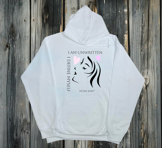 Moxie Babe® I Am Undefined, I Am Unwritten Hoodie
