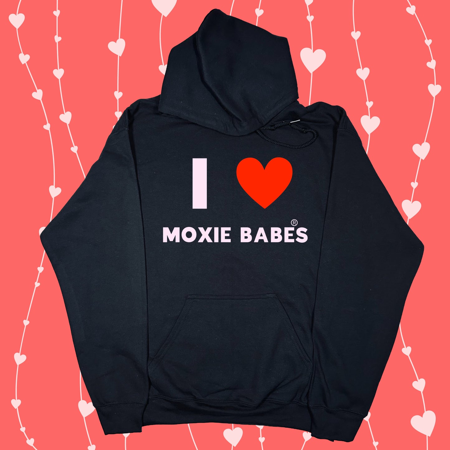 Moxie Babe® I Love Moxie Babes Hoodie