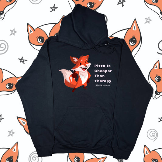 Moxie Babe® Pizza Is Cheaper Than Therapy Hoodie