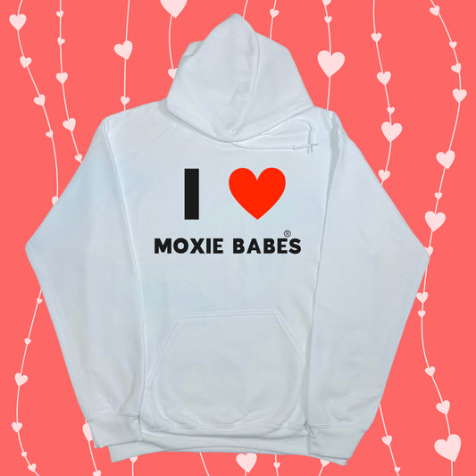 Moxie Babe® I Love Moxie Babes Hoodie