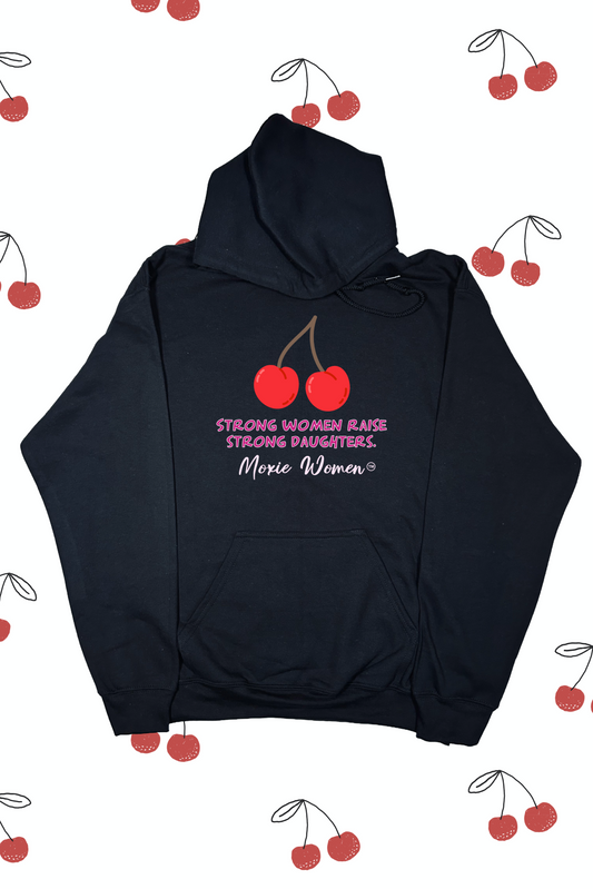 Moxie Women™ Strong Women Raise Strong Daughters Hoodie