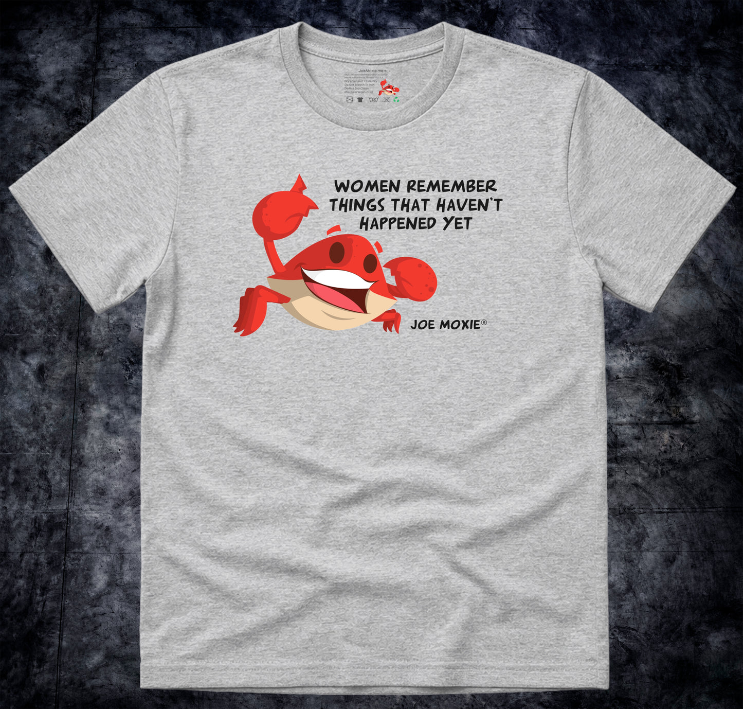 Joe Moxie® Women Remember Things That Haven't Happened Yet T-Shirt
