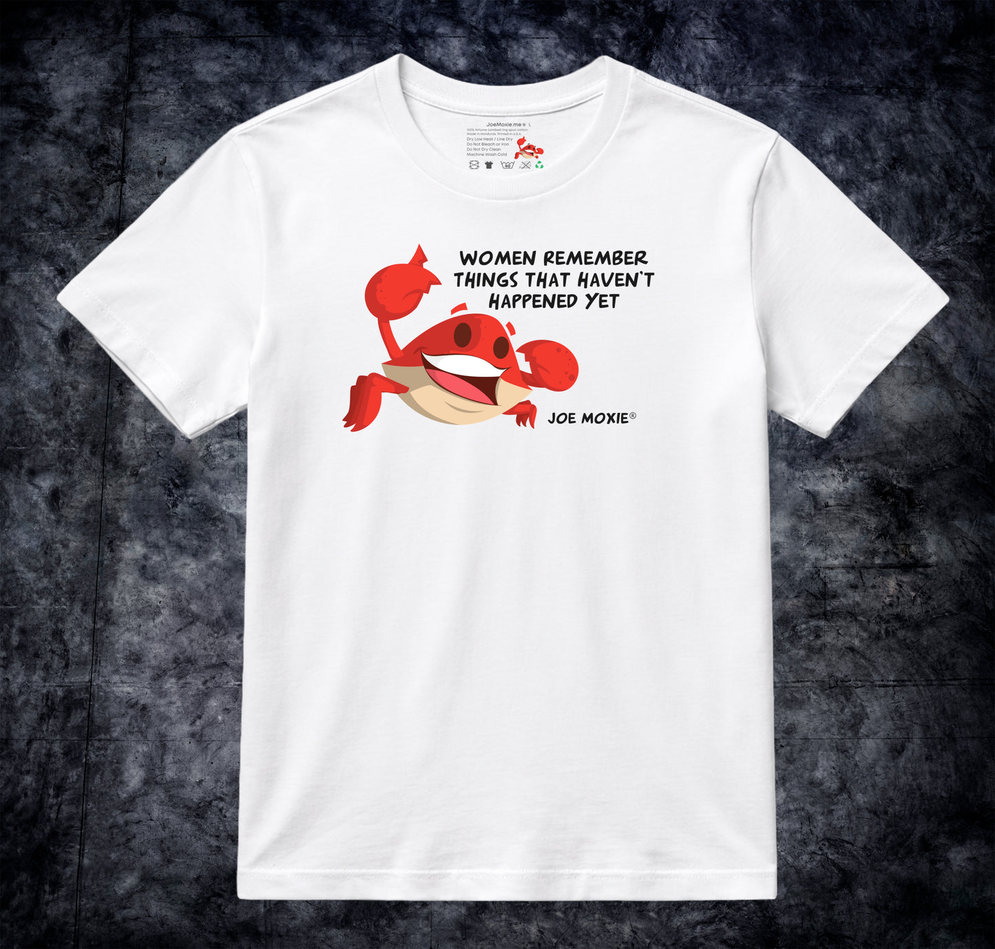 Joe Moxie® Women Remember Things That Haven't Happened Yet T-Shirt