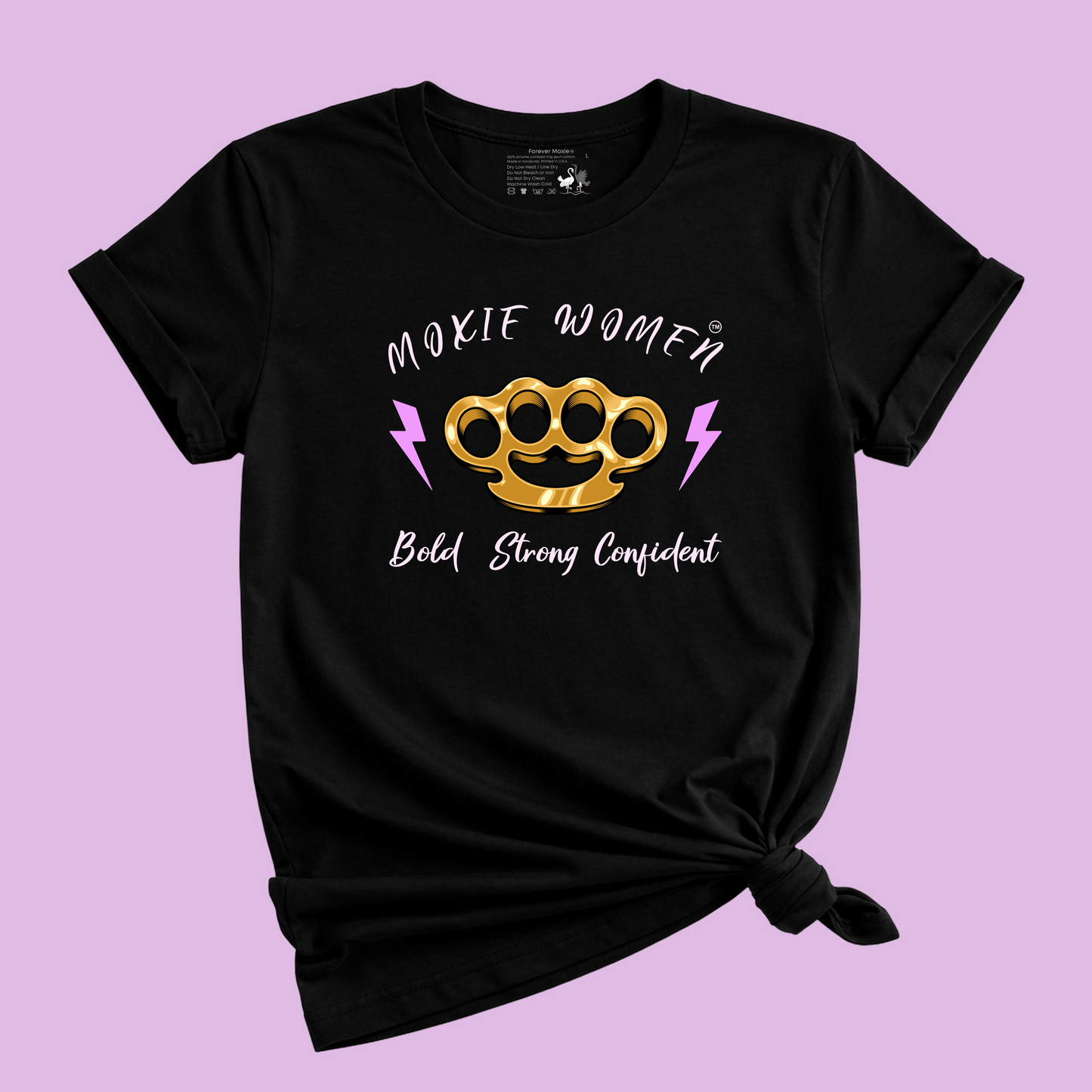Moxie Women™ Strong, Bold, Confident Brass Knuckles T-Shirt