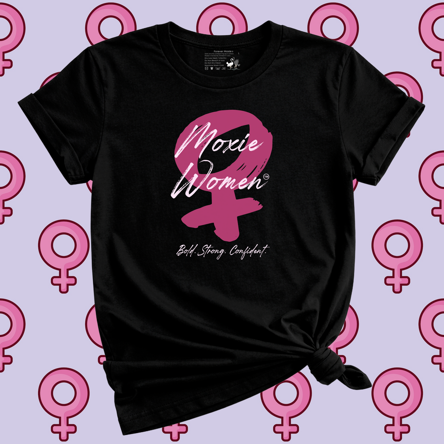Moxie Women™ Bold, Strong, Confident Sex Symbol T-Shirt